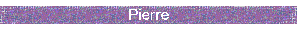 Pierre