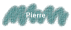 Pierre