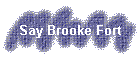 Say Brooke Fort