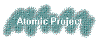 Atomic Project