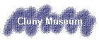 Cluny Museum