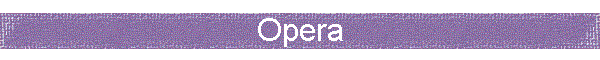 Opera