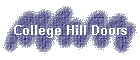 College Hill Doors
