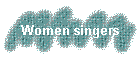 Women singers