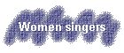 Women singers