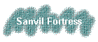 Sanvil Fortress