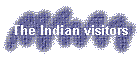 The Indian visitors