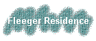 Fleeger Residence