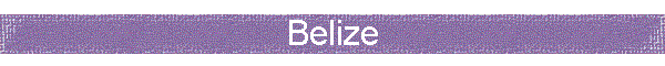 Belize