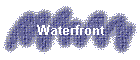 Waterfront