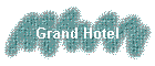 Grand Hotel