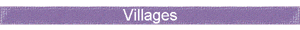 Villages