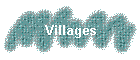 Villages