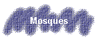 Mosques