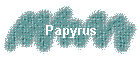 Papyrus