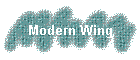 Modern Wing