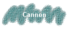 Cannon