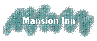 Mansion Inn