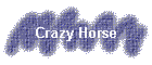 Crazy Horse