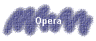 Opera