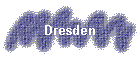 Dresden