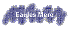 Eagles Mere