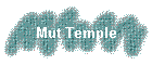 Mut Temple