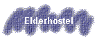 Elderhostel