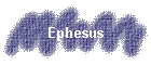 Ephesus