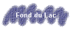 Fond du Lac