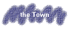the Town