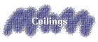 Ceilings