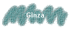 Ginza