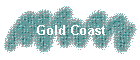 Gold Coast
