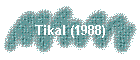 Tikal (1988)