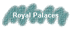 Royal Palaces