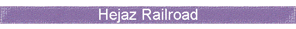 Hejaz Railroad