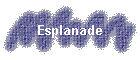 Esplanade