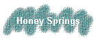 Honey Springs