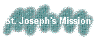 St. Joseph's Mission