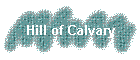 Hill of Calvary