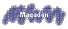 Magadan