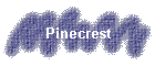 Pinecrest