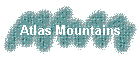 Atlas Mountains