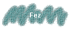 Fez