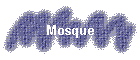 Mosque