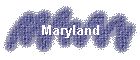 Maryland