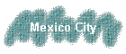 Mexico City