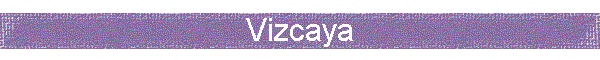 Vizcaya