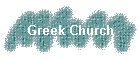 Greek Church